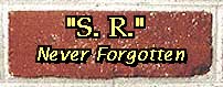 S.R. -- Never Forgotten -- from K. Brighton